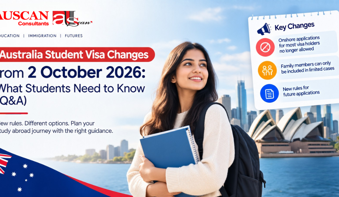 Australia Student Visa Changes from 2 October 2026: What Students Need to Know (Q&A)